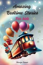 Amazing Bedtime Stories for Kids