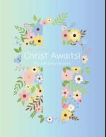 Christ Awaits!