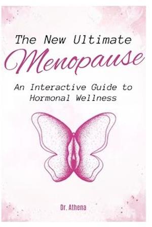 The New Ultimate Menopause Book