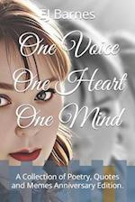 One Voice One Heart One Mind