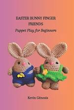 Easter Bunny Finger Friends