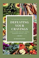 Defeating Your Cravings