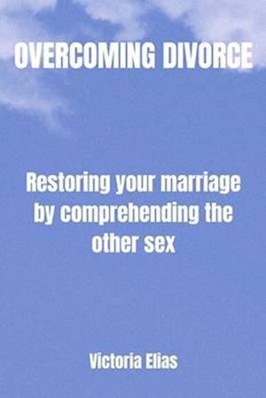 Overcoming divorce