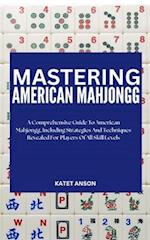 Mastering American Mahjongg