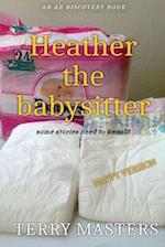 Heather The Baby Sitter (NAPPY)