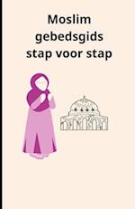 Moslim gebedsgids stap voor stap