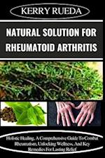 Natural Solution for Rheumatoid Arthritis