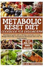 Metabolic Reset Diet Cookbook for Endomorph