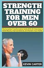 Strength Training for Men Over 60