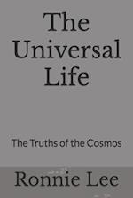 The Universal Life
