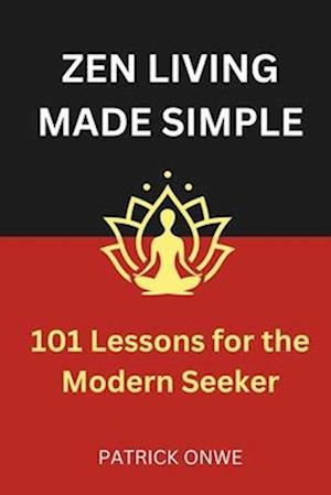 Zen Living Made Simple