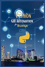 Python GUI Automation for Beginners