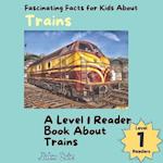 Fascinating Facts for Kids About Trains