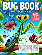 Bug Coloring Book for Adults and Kids