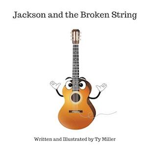 Jackson and the Broken String