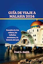 Guía de viaje de Malasia 2024