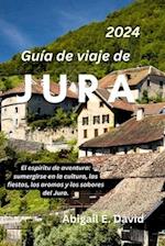 Guía de Viaje de Jura 2024