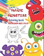 Magic Monsters Coloring book For children ages 3 to 10