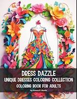 Dress Dazzle Unique Dresses Coloring Collection