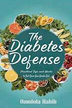 The Diabetes Defense