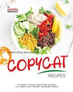 Sumptuous Baja Fresh Copycat Recipes