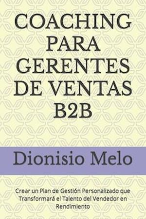 Coaching Para Gerentes de Ventas B2B