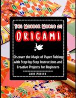 The Wonder World of Origami