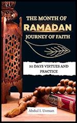 The Month of Ramadan Journey of Faith