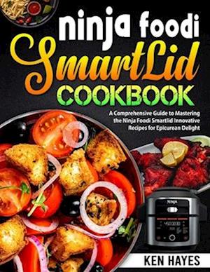 Ninja Foodi SmartLid Cookbook