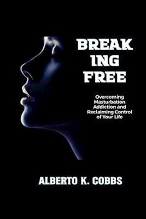 Breaking Free