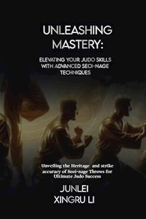 Unleashing Mastery