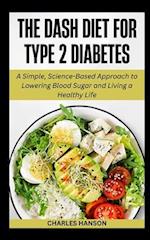 The Dash Diet For Type 2 Diabetes