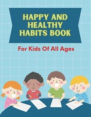 Happy and Healthy Habits Book