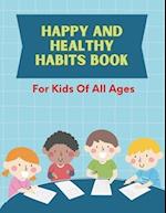 Happy and Healthy Habits Book