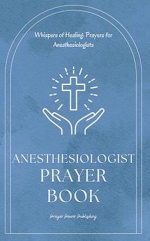 Anesthesiologist Prayer Book