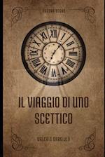 Il viaggio di uno scettico