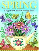 Large Print Spring Coloring Book for Adults