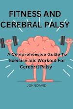 Fitness and cerebral palsy