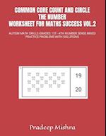 Common Core Count and Circle the Number Worksheet for Maths Success Vol.2