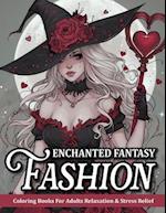 Enchanted Fantasy Fashion