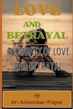 Love And Betrayal