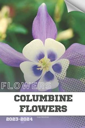 Columbine Flowers