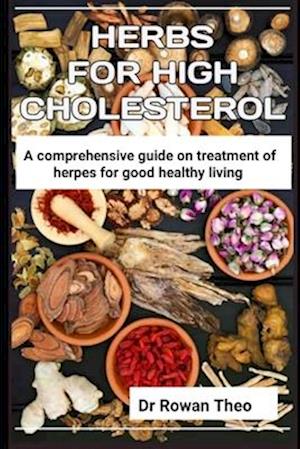 Herbs for High Cholesterol