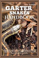 Garter Snakes Handbook