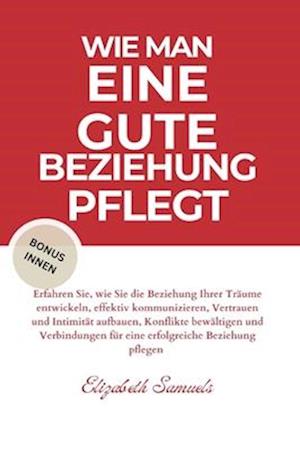 Pflegen Sie Eine Gute Beziehung