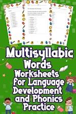 Multisyllabic Words Worksheets for Language Development and Phonics Practice