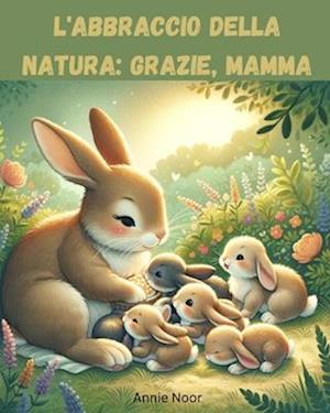 L'Abbraccio della Natura