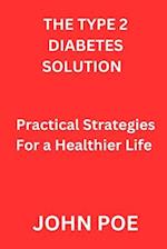 The Type 2 Diabetes Solution