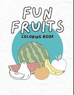 Fun Fruits Coloring Book