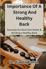 Importance Of A Strong And Healthy Back